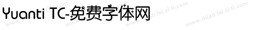 Yuanti TC字体转换